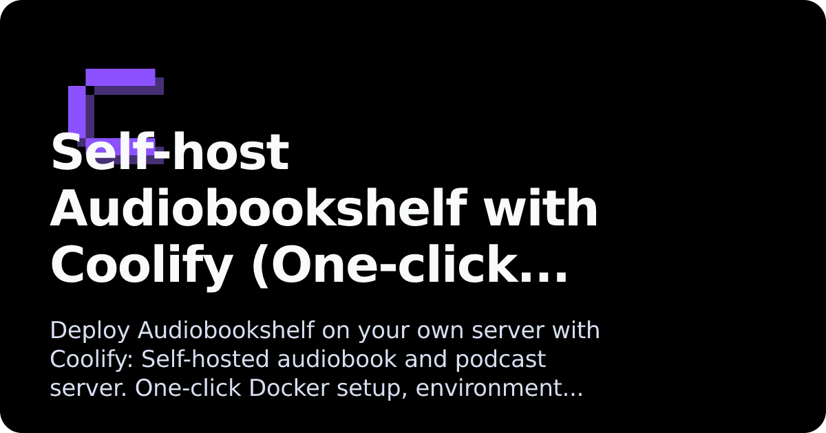 Audiobookshelf | Coolify Docs