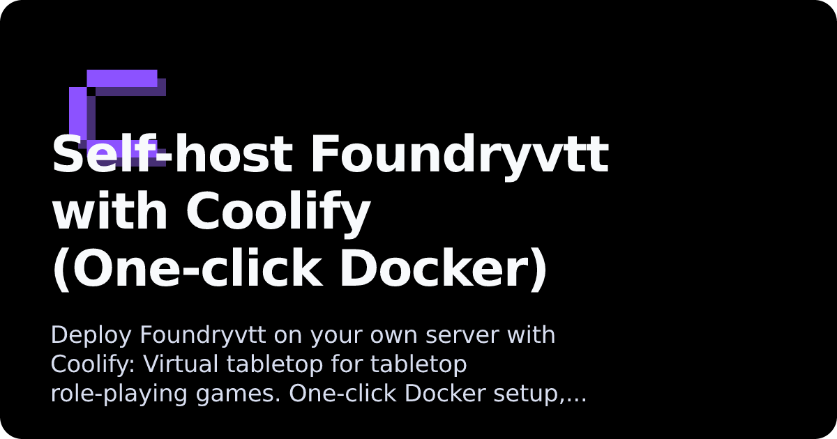 Foundryvtt | Coolify Docs