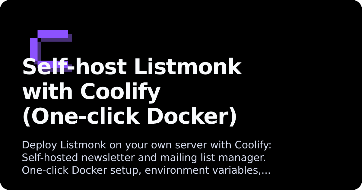 Listmonk | Coolify Docs