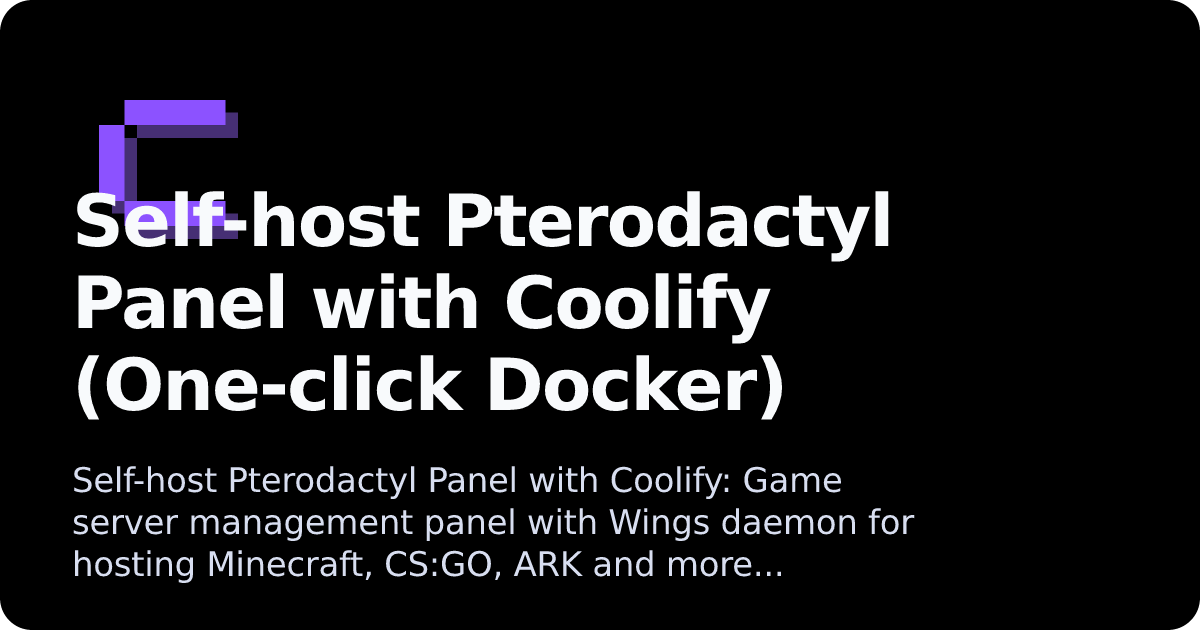 Pterodactyl Panel | Coolify Docs